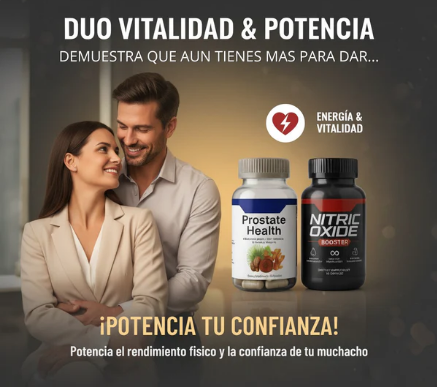 PROSTATE HEALTH + NITRIC OXIDE / REFUERZA TU MASCULINIDAD